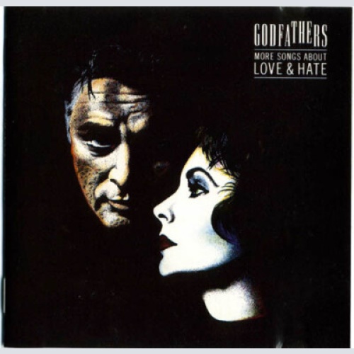 LP, Album The Godfathers - More Songs About Love & Hate