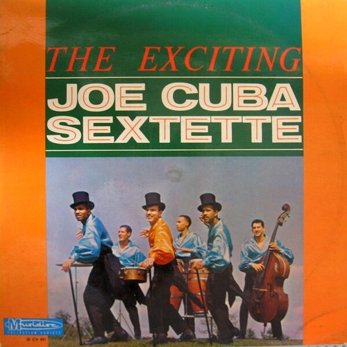 LP, Comp Joe Cuba Sextette* - The Exciting