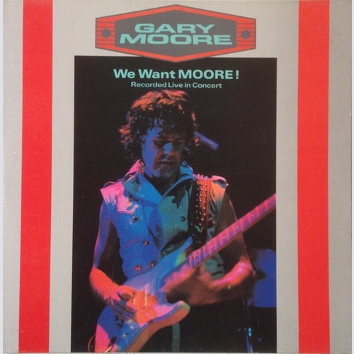 LP, Album, EMI + 12" Gary Moore - We Want Moore!