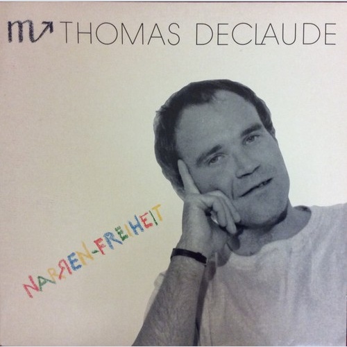LP, Album Thomas Declaude - Narrenfreiheit