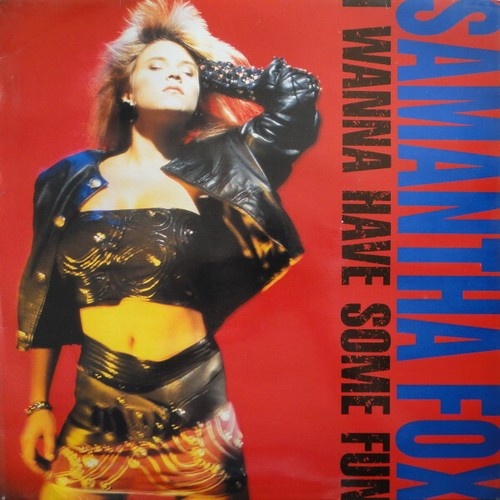 LP, Album Samantha Fox - I Wanna Have Some Fun