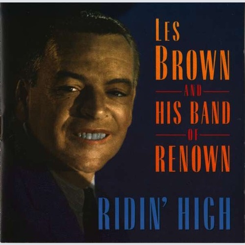 CD, Album Les Brown And His Band Of Renown - Ridin' High