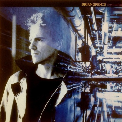LP, Album Brian Spence - Reputation