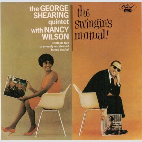 CD, Album The George Shearing Quintet With Nancy Wilson - The Swingin's Mutual