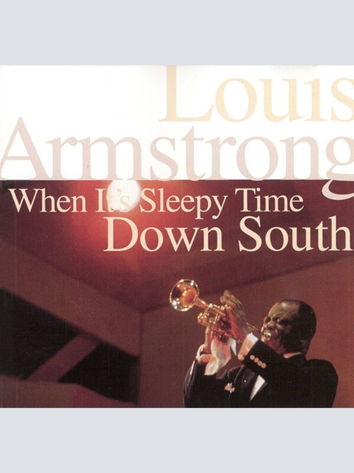 CD, Album Louis Armstrong - When It's Sleepy Time Down South