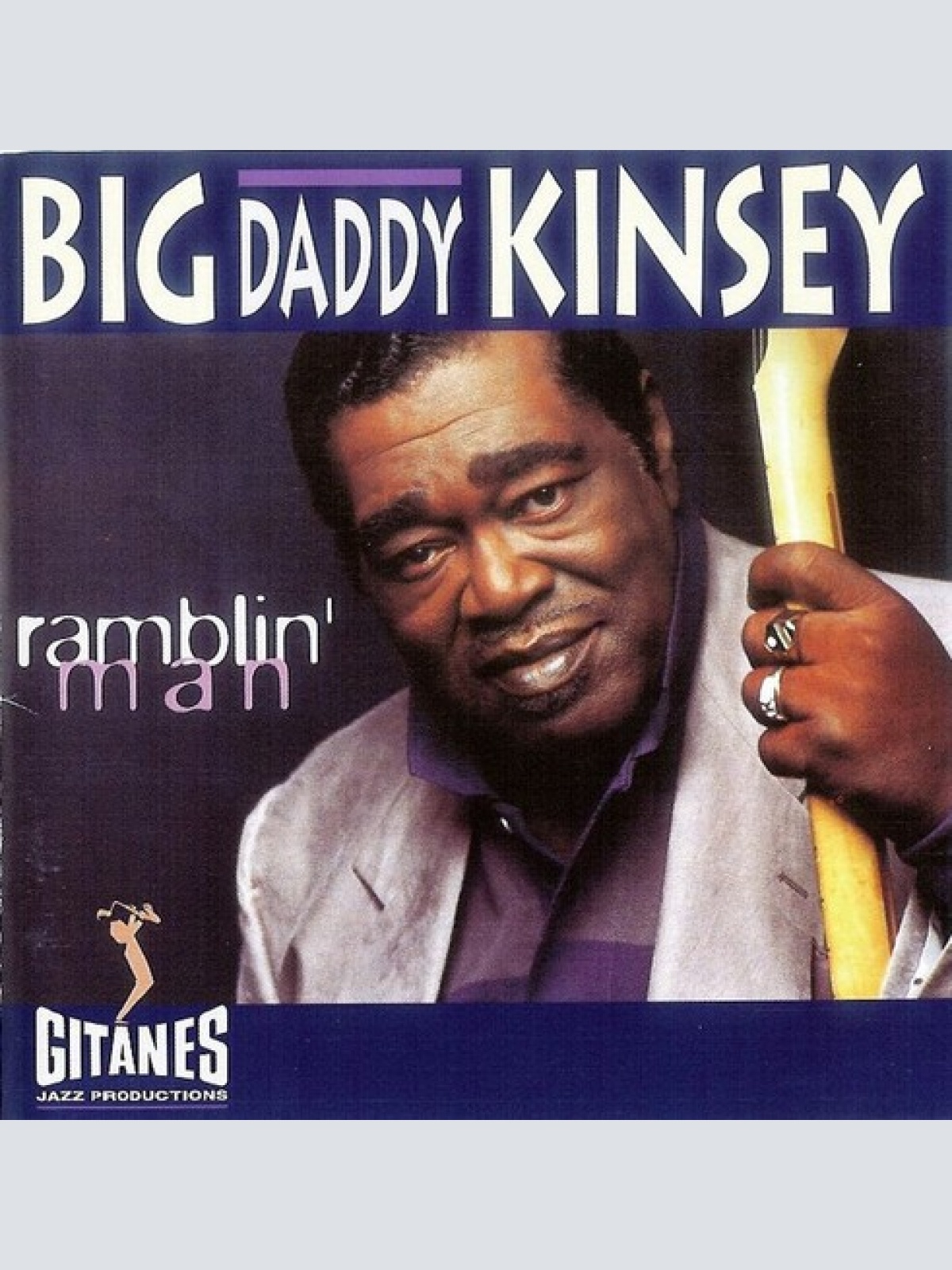 CD, Album Big Daddy Kinsey - Ramblin' Man