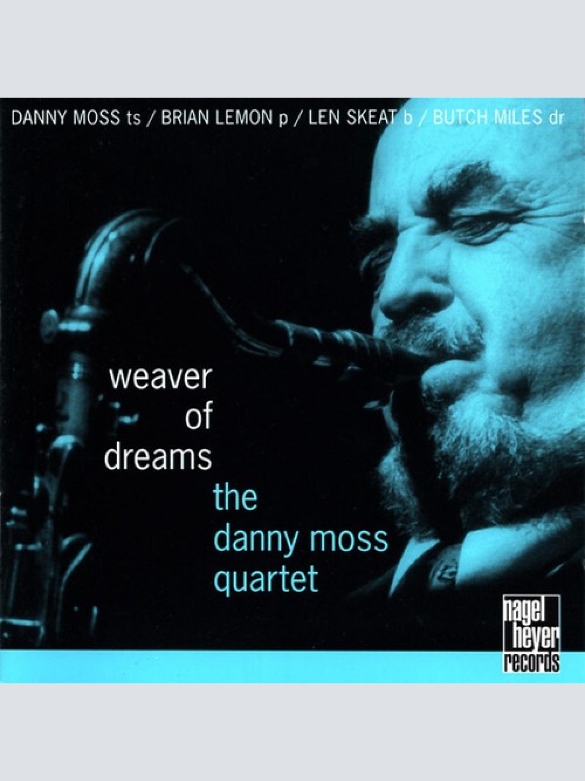 CD, Album Danny Moss Quartet - Weaver Of Dreams