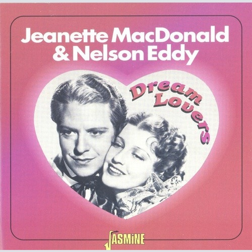 CD, Comp, Mono Jeanette MacDonald & Nelson Eddy - Dream Lovers