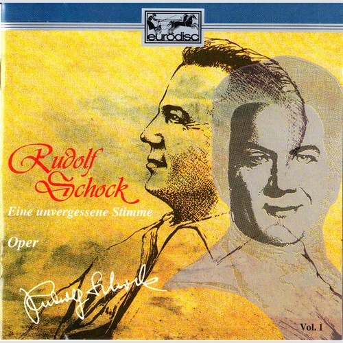 CD, Comp Rudolf Schock - Eine Unvergessene Stimme Vol. 1