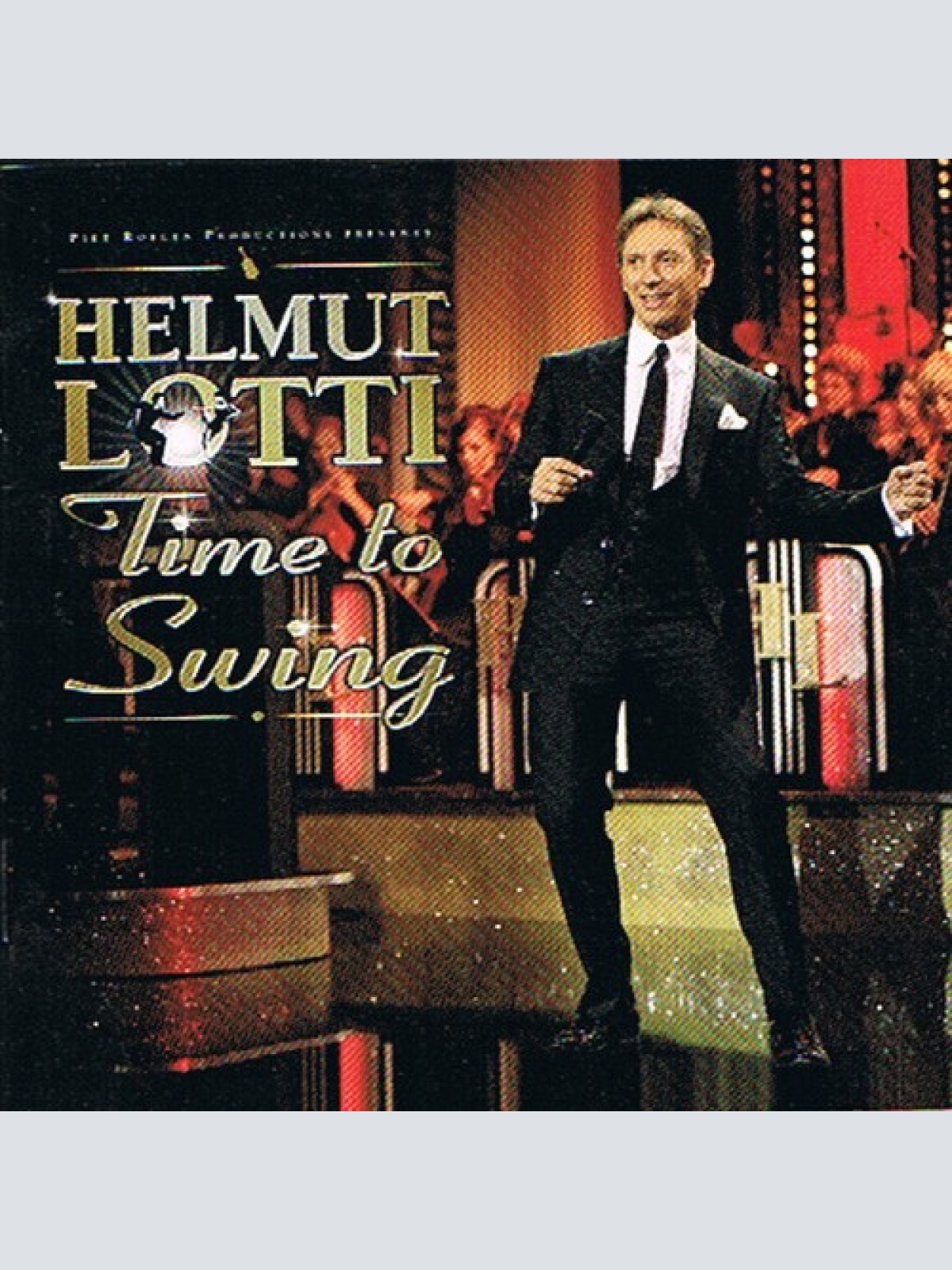 CD, Album Piet Roelen Productions Presents Helmut Lotti - Time To Swing