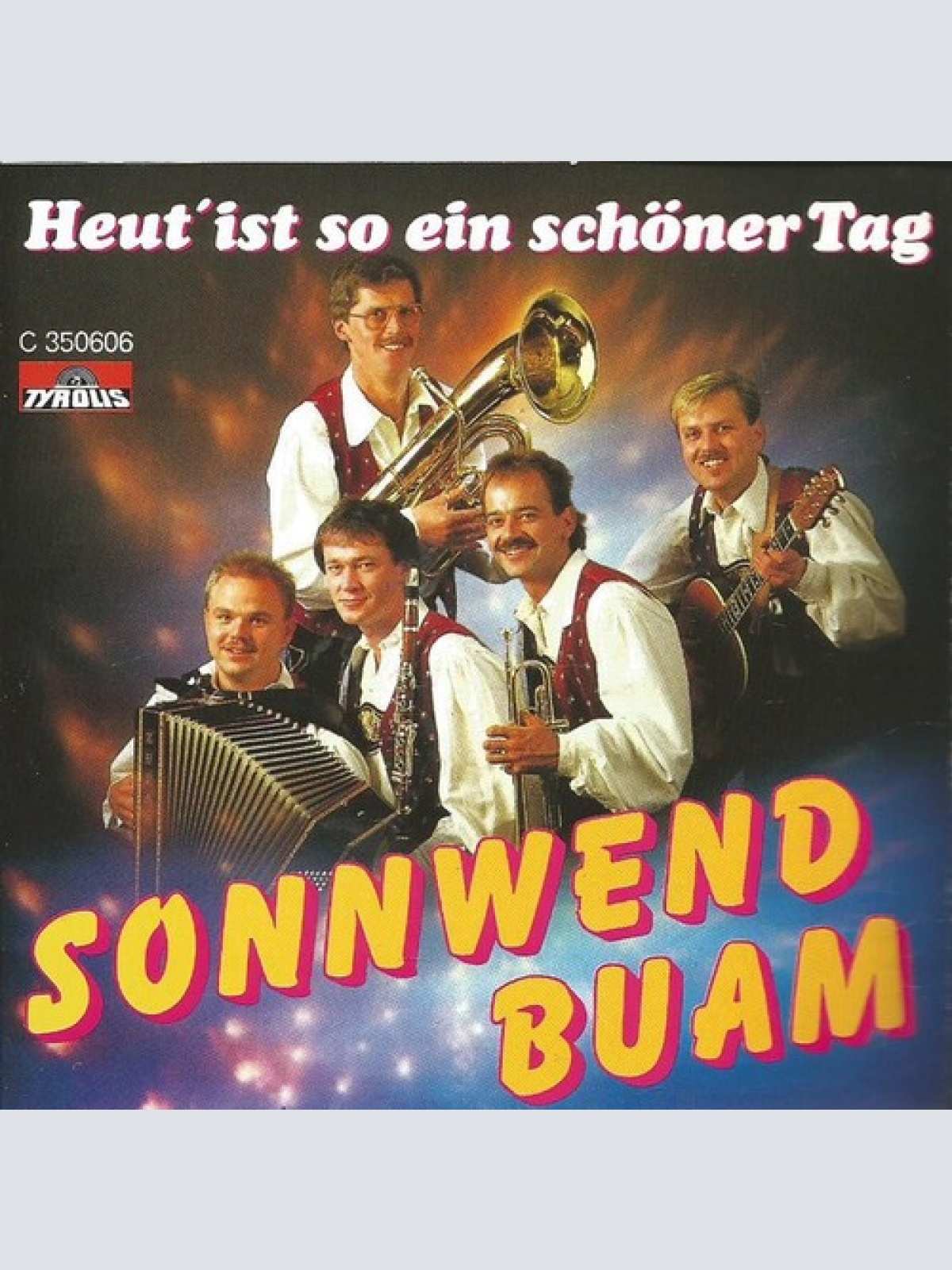 CD, Album Sonnwend Buam - Heut' Ist So Ein Schöner Tag