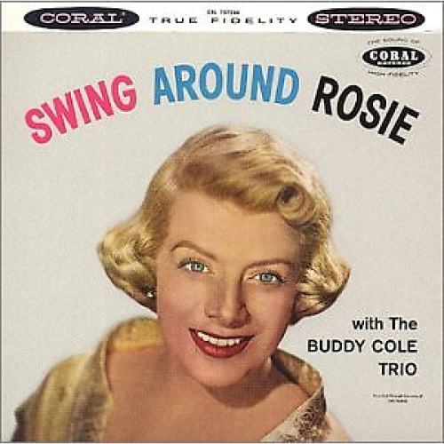 CD, Album, Ltd, RE, RM Rosemary Clooney With The Buddy Cole Trio - Swing Arou...