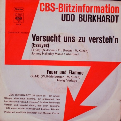 7", Single, Promo Udo Burkhardt - Versucht Uns Zu Versteh'n