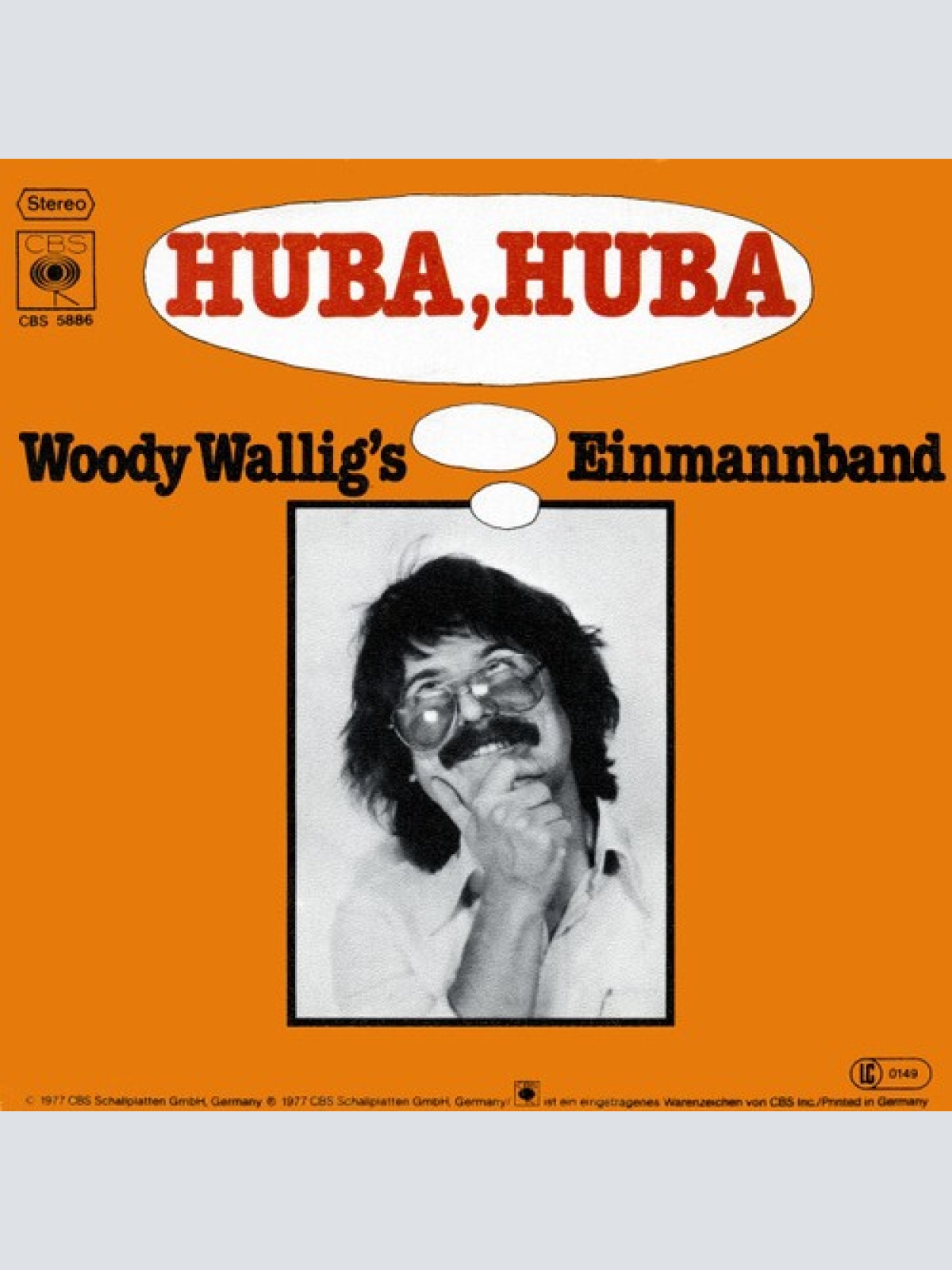 7", Single, Promo Woody Wallig's Einmannband - Huba, Huba