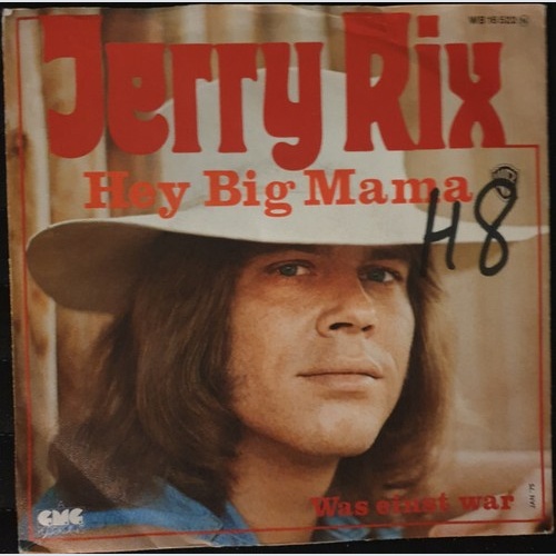 7", Single, Promo Jerry Rix - Hey Big Mama