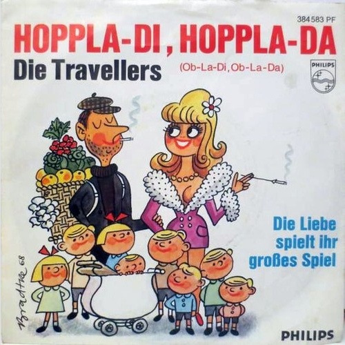7", Single, Mono Die Travellers - Hoppla-di, Hoppla-da (Ob-la-di, Ob-la-da)