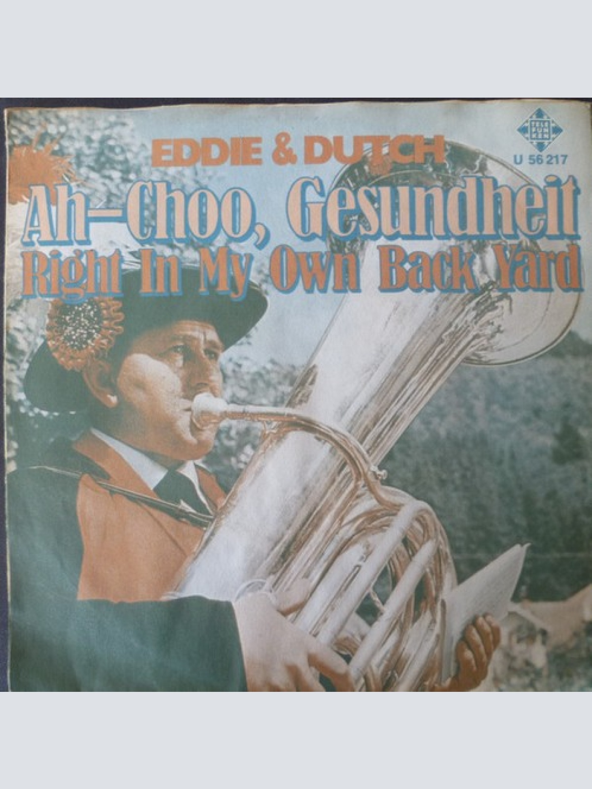 7", Single, Promo Eddie & Dutch - A-Choo, Gesundheit