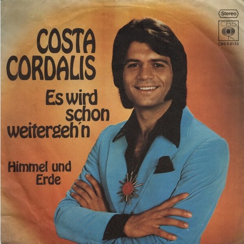 7", Single, Promo Costa Cordalis - Es Wird Schon Weitergeh'n