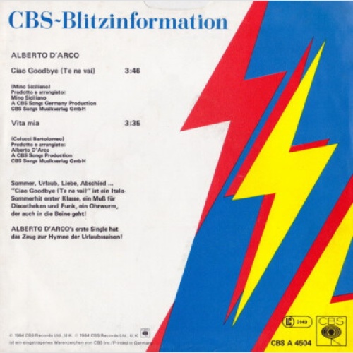 7", Single, Promo Alberto D'Arco - Ciao Goodbye (Te Ne Vai) / Vita Mia