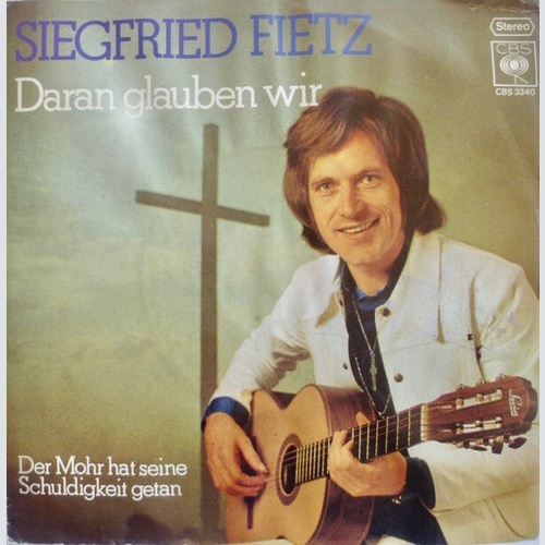 7", Single, Promo Siegfried Fietz - Daran Glauben Wir