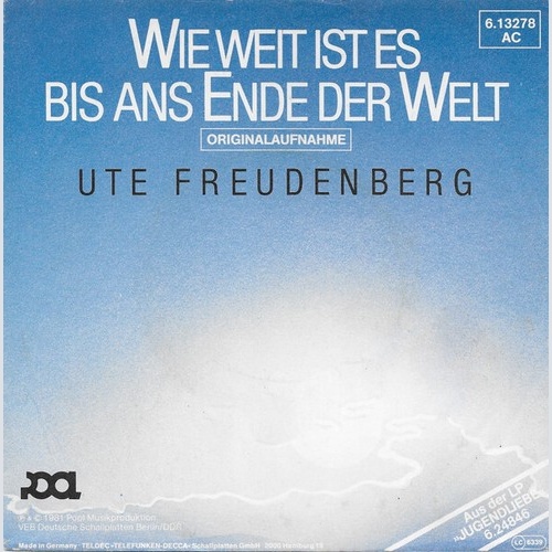 7", Single, Promo Ute Freudenberg & Gruppe Elefant - Wie Weit Ist Es Bis Ans ...