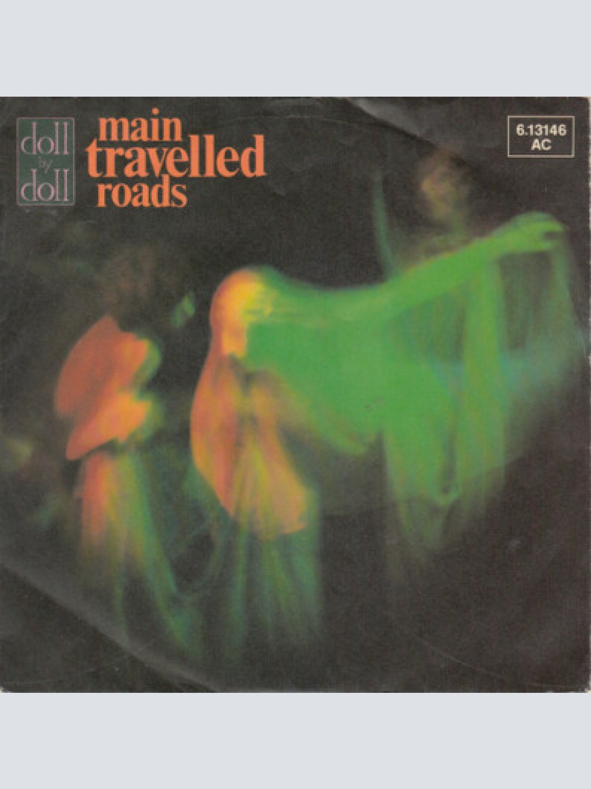 7", Single, Promo Doll By Doll - Main Travelled Roads