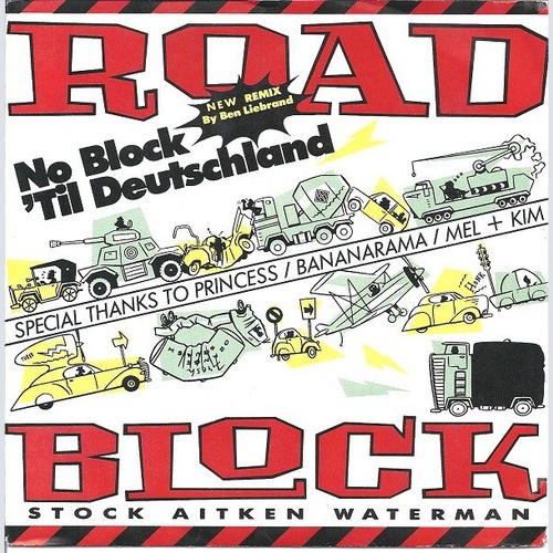 7", Promo Stock, Aitken & Waterman - Roadblock (New Remix By Ben Liebrand)