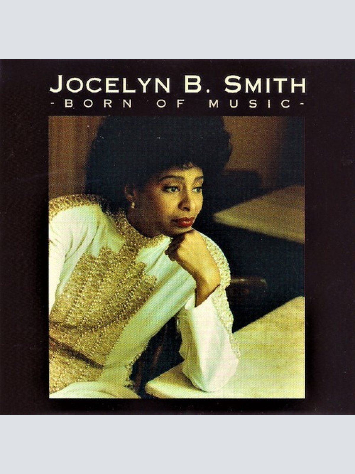 CD, Album Jocelyn B. Smith - Born Of Music