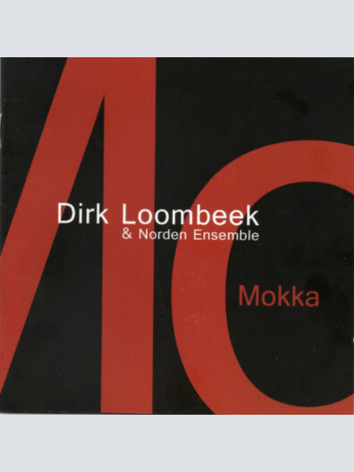 CD, Album Dirk Loombeek & Norden Ensemble - Mokka