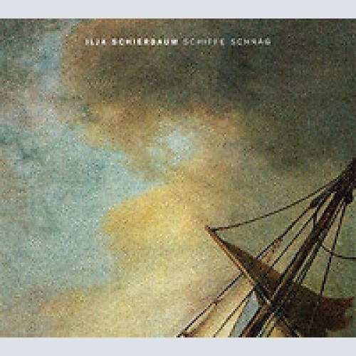 CD, Album Ilja Schierbaum - Schiffe Schräg
