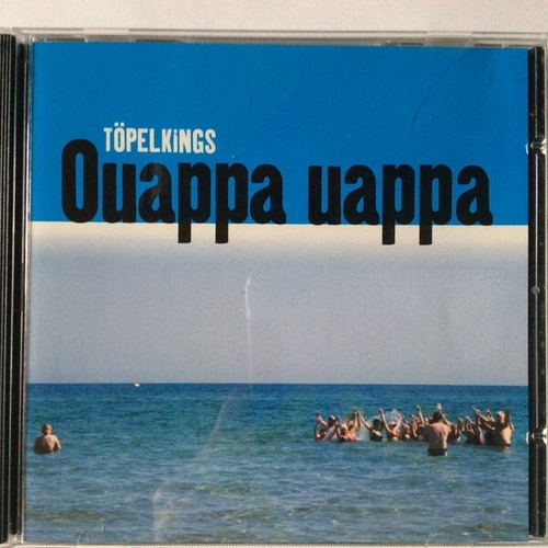 CD Töpelkings - Ouappa Uappa