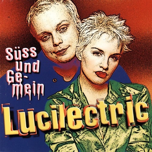 CD, Album Lucilectric - Süss Und Gemein