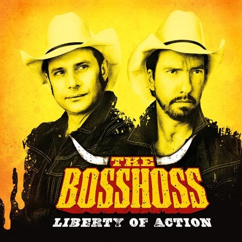 CD, Album The BossHoss - Liberty Of Action