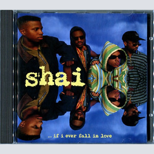 CD, Album Shai (3) - ...If I Ever Fall In Love