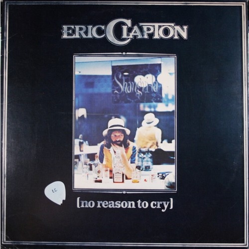 LP, Album Eric Clapton - No Reason To Cry