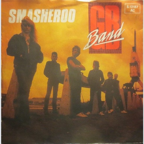 7", Single G.B. Band* - Smasheroo