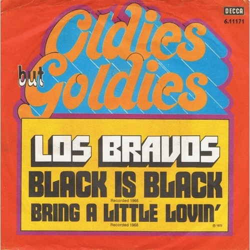 7", Single Los Bravos - Black Is Black / Bring A Little Lovin'
