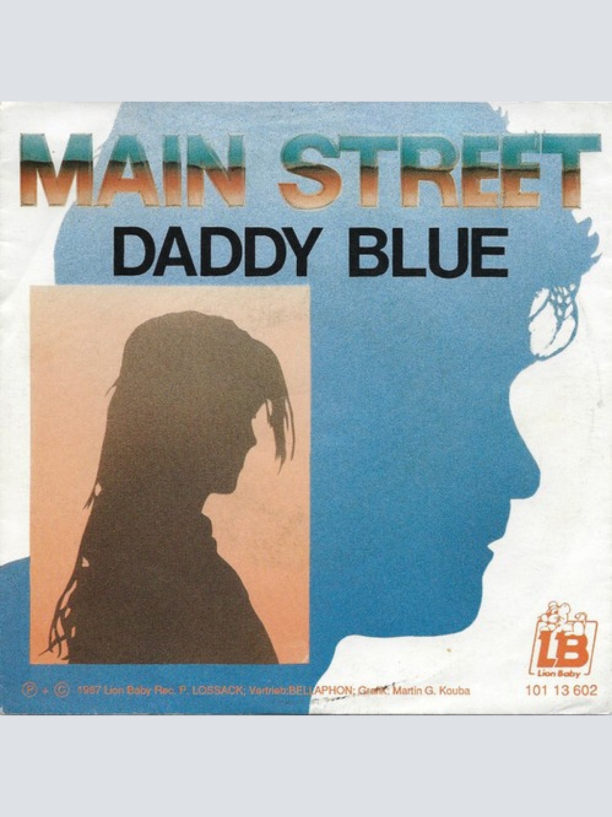 7", Single Main Street* - Daddy Blue