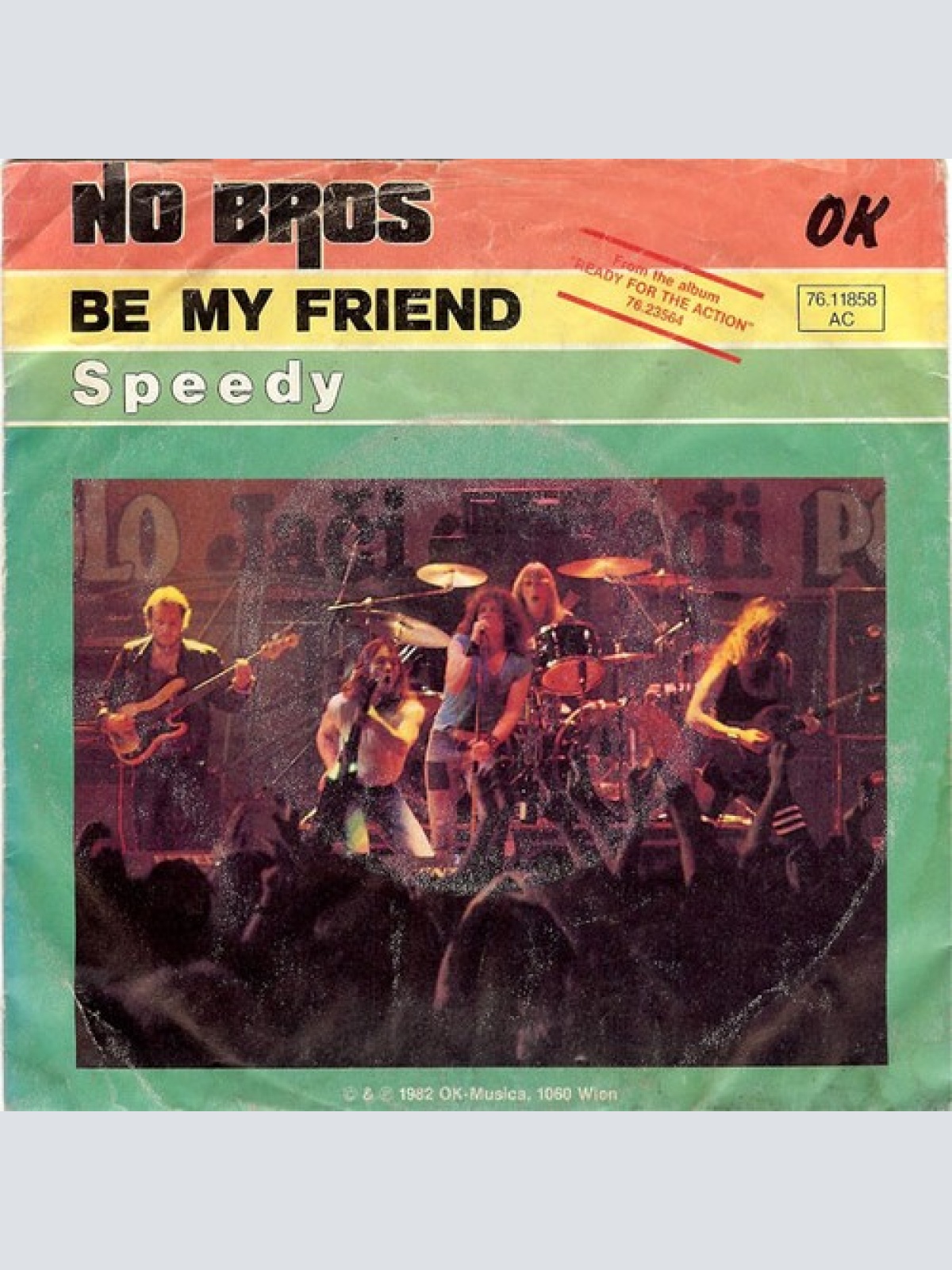7", Single No Bros - Be My Friend