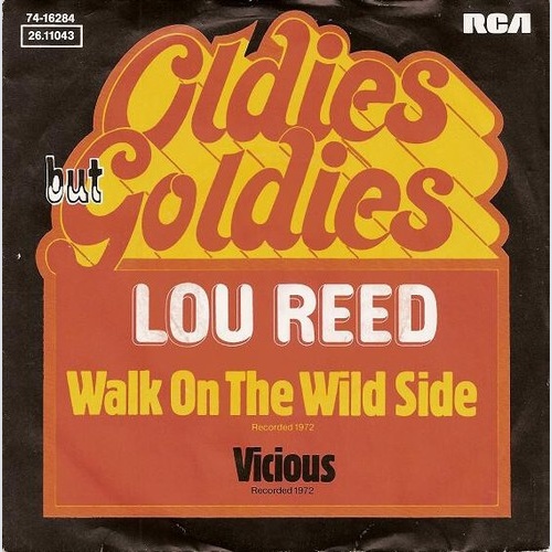 7", RE Lou Reed - Walk On The Wild Side / Vicious
