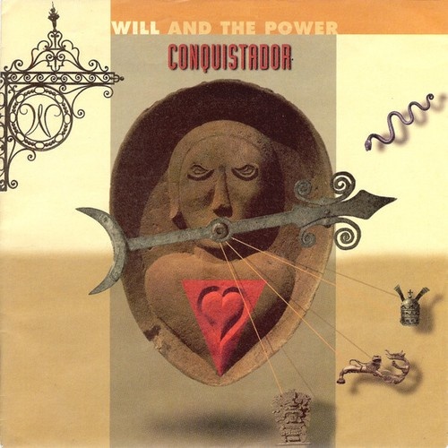7", Single Will And The Power - Conquistador