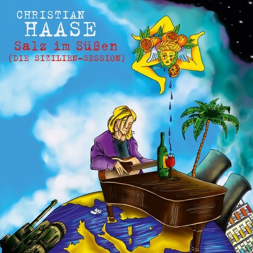 CD Christian Haase - Salz Im Süßen (Die Sizilien-Session)
