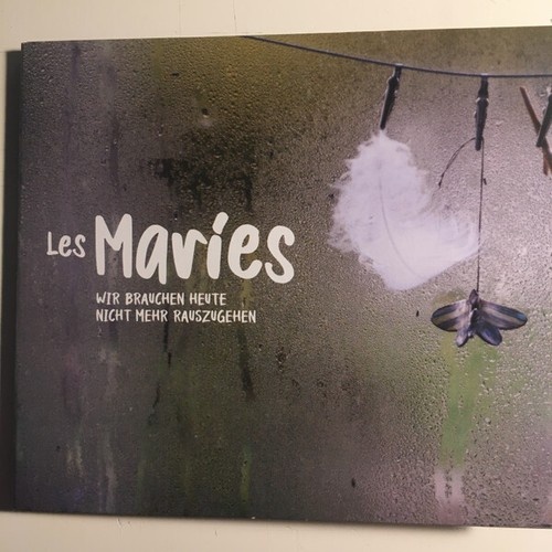 CD, Album, Car Les Maries - Wir Brauchen Heute Nicht Mehr Rauszugehen