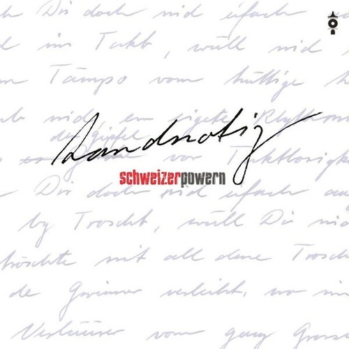 CD, Album Schweizer Powern - Landnotiz