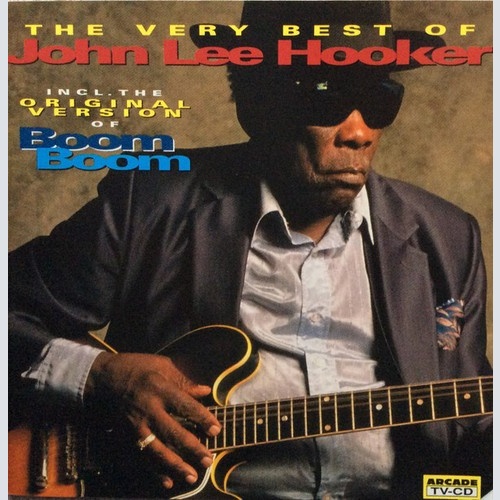 CD, Comp John Lee Hooker - The Very Best Of John Lee Hooker