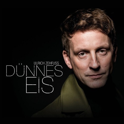 CD, Album Ulrich Zehfuß - Dünnes Eis