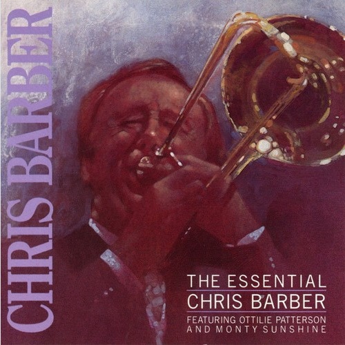 CD, Comp Chris Barber - The Essential Chris Barber