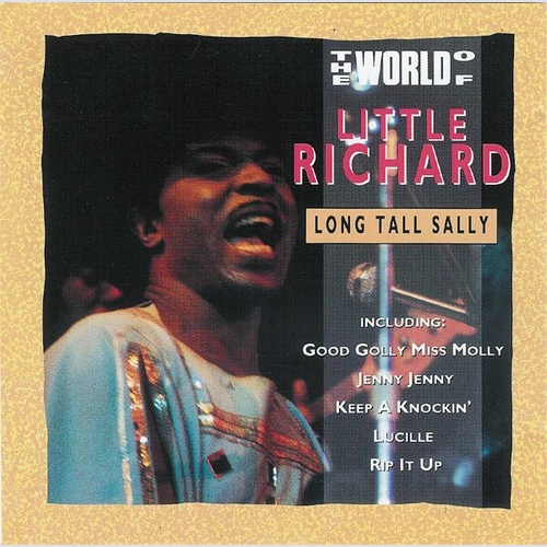 CD, Comp Little Richard - The World Of Little Richard - Long Tall Sally