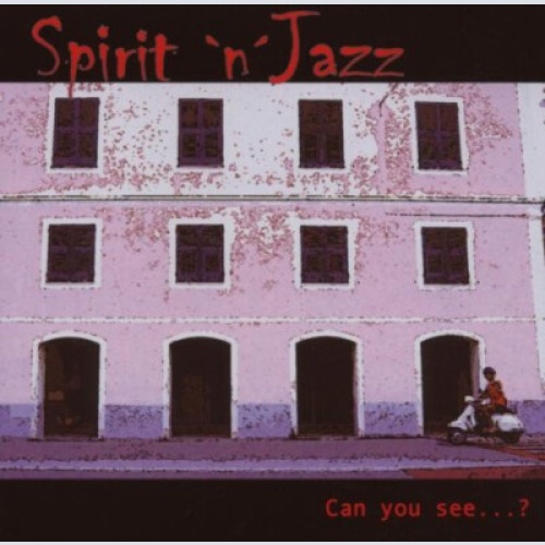 CD, Album Spirit 'n' Jazz - Can You See...?