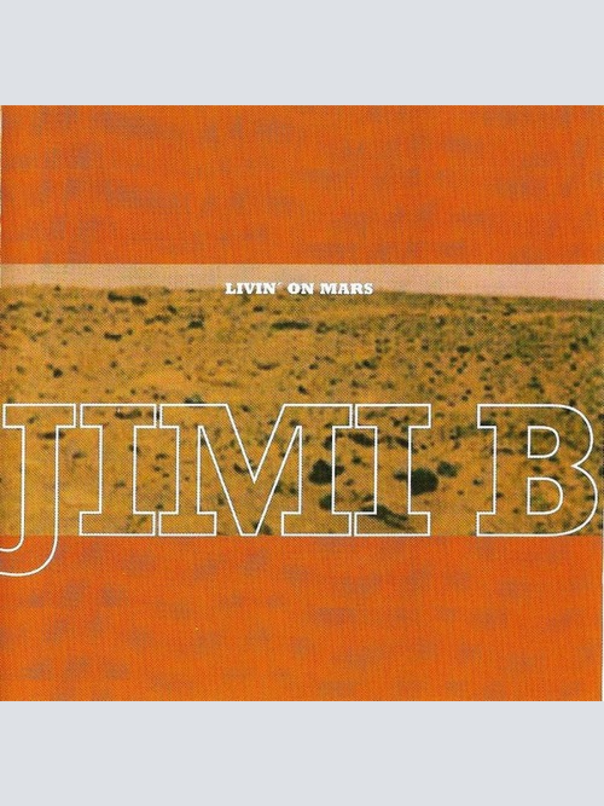 CD, Album Jimi B* - Livin' On Mars